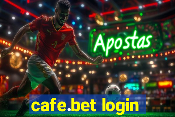 cafe.bet login